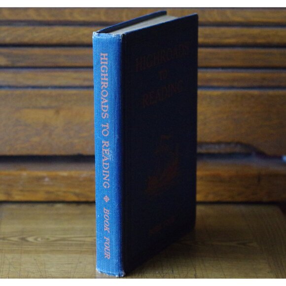 Vintage School Reader, Highroads To Reading Book Four 1930s W J Gage/ Nelson - Picture 2 of 8